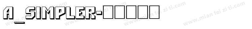 a_Simpler字体转换