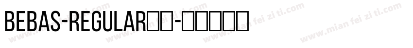 Bebas-Regular字体字体转换