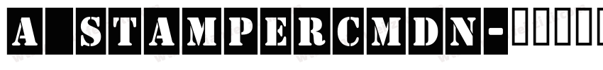 a_StamperCmDn字体转换