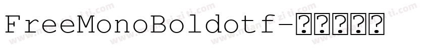 FreeMonoBoldotf字体转换