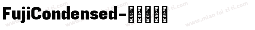 FujiCondensed字体转换