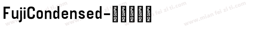 FujiCondensed字体转换