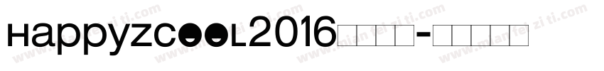 happyzcool2016免费下载字体转换