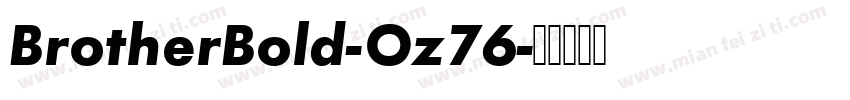 BrotherBold-Oz76字体转换