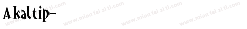 Akaltip字体转换