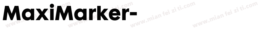 MaxiMarker字体转换