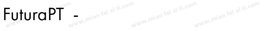 FuturaPT字体字体转换