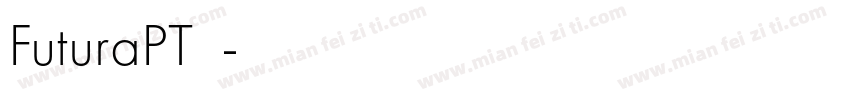 FuturaPT字体字体转换