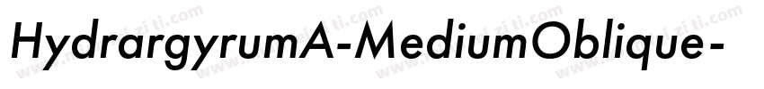 HydrargyrumA-MediumOblique字体转换
