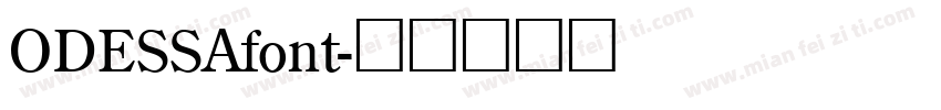 ODESSAfont字体转换