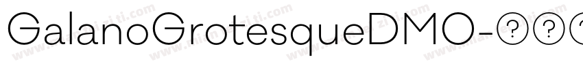 GalanoGrotesqueDMO字体转换