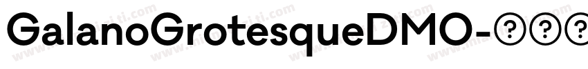 GalanoGrotesqueDMO字体转换