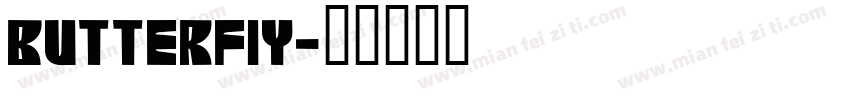 BUTTERFIY字体转换