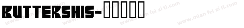 Buttershis字体转换