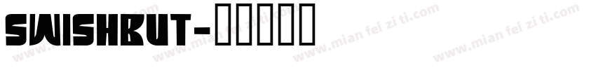 SWISHBUT字体转换