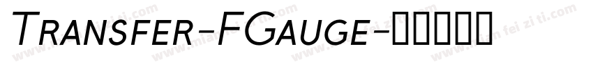 Transfer-FGauge字体转换
