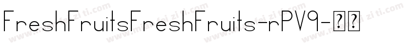FreshFruitsFreshFruits-rPV9字体转换