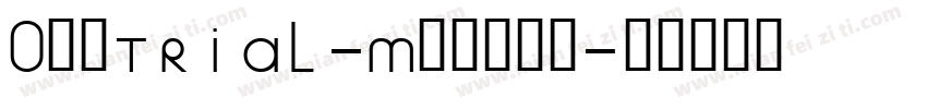0ggTRIAL-Medium字体转换