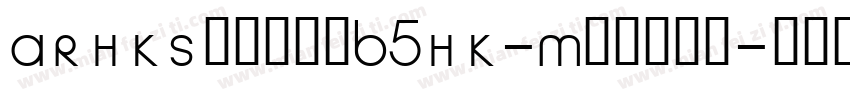 ARHKStdkaiB5HK-Medium字体转换
