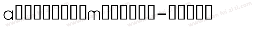 AndrogyneMedium◆字体转换