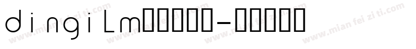 DINGILMedium字体转换