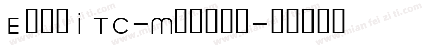 ErasITC-Medium字体转换