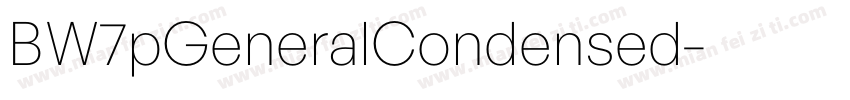 BW7pGeneralCondensed字体转换