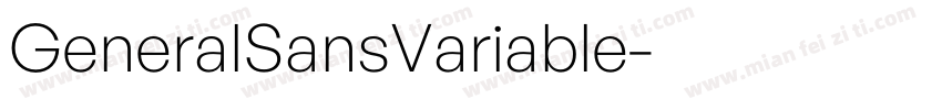 GeneralSansVariable字体转换