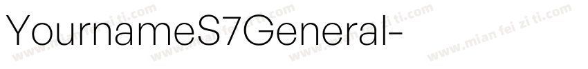 YournameS7General字体转换