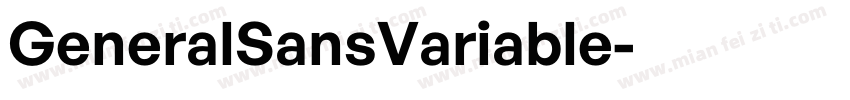 GeneralSansVariable字体转换