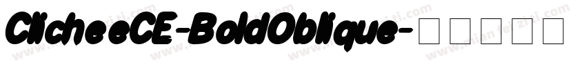 ClicheeCE-BoldOblique字体转换