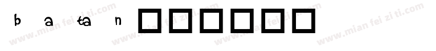 batan字体转换