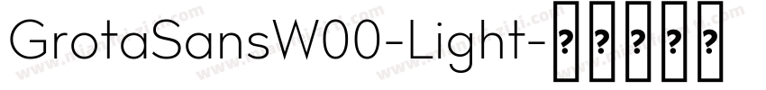 GrotaSansW00-Light字体转换