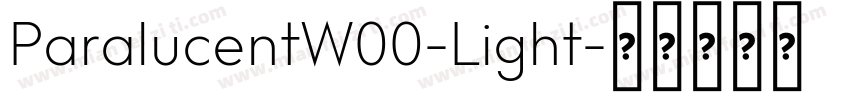ParalucentW00-Light字体转换
