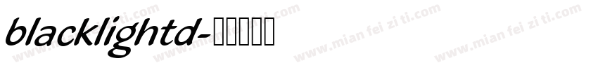 blacklightd字体转换