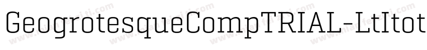 GeogrotesqueCompTRIAL-LtItotf字体转换