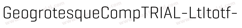 GeogrotesqueCompTRIAL-LtItotf字体转换