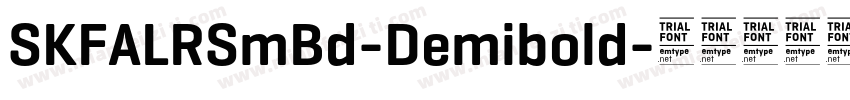 SKFALRSmBd-Demibold字体转换