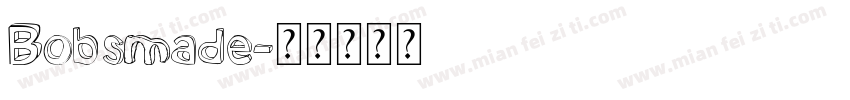 Bobsmade字体转换