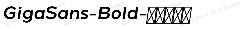 GigaSans-Bold字体转换
