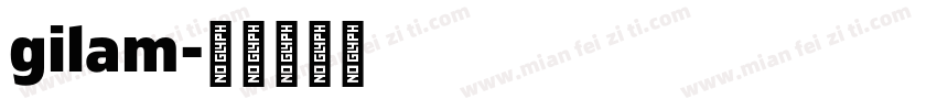 gilam字体转换