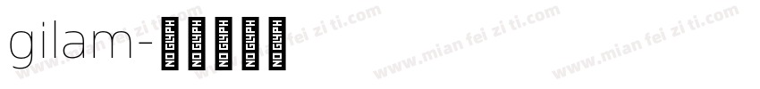 gilam字体转换
