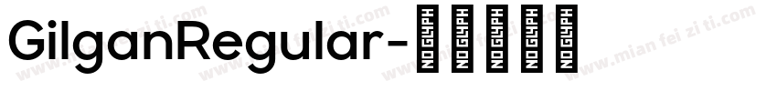 GilganRegular字体转换