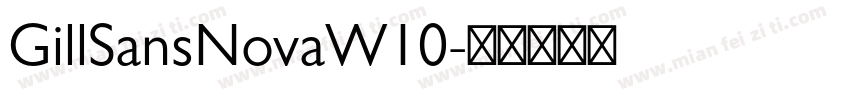 GillSansNovaW10字体转换