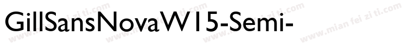 GillSansNovaW15-Semi字体转换