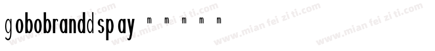 GlobobrandDisplay字体转换