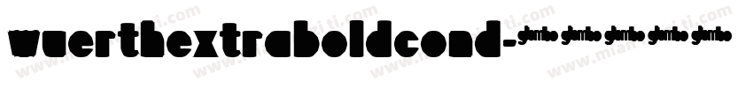 wuerthextraboldcond字体转换