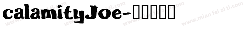 calamityJoe字体转换