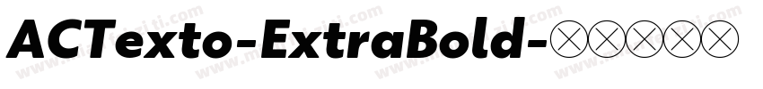 ACTexto-ExtraBold字体转换