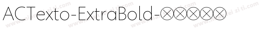 ACTexto-ExtraBold字体转换